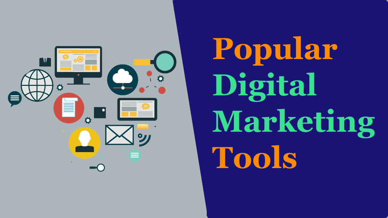 Read more about the article 8 Popular Digital Marketing Tools | Guides And Tutorials For Beginners