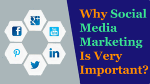 Why Social Media Marketing Is Very Important? | Guides & Tutorials For Beginners Read more about the article Why Social Media Marketing Is Very Important? | Guides & Tutorials For Beginners
