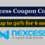 Nexcess Coupon Code – Up to 50% Off for 6 Months | Limited Time Offer