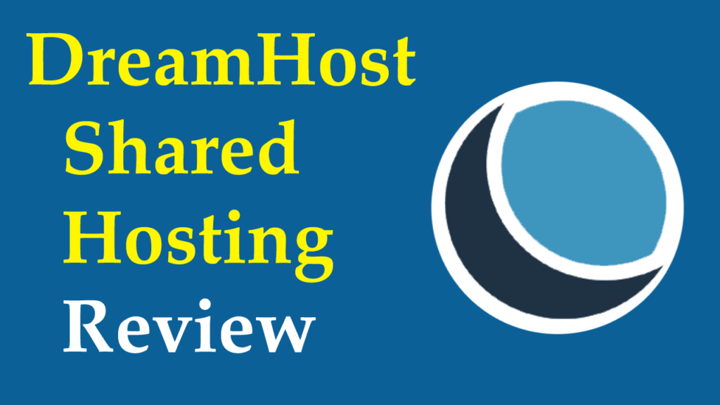 DreamHost Shared Hosting review