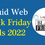 Liquid Web Black Friday Deals 2022: Up to 75% OFF – RealBSG