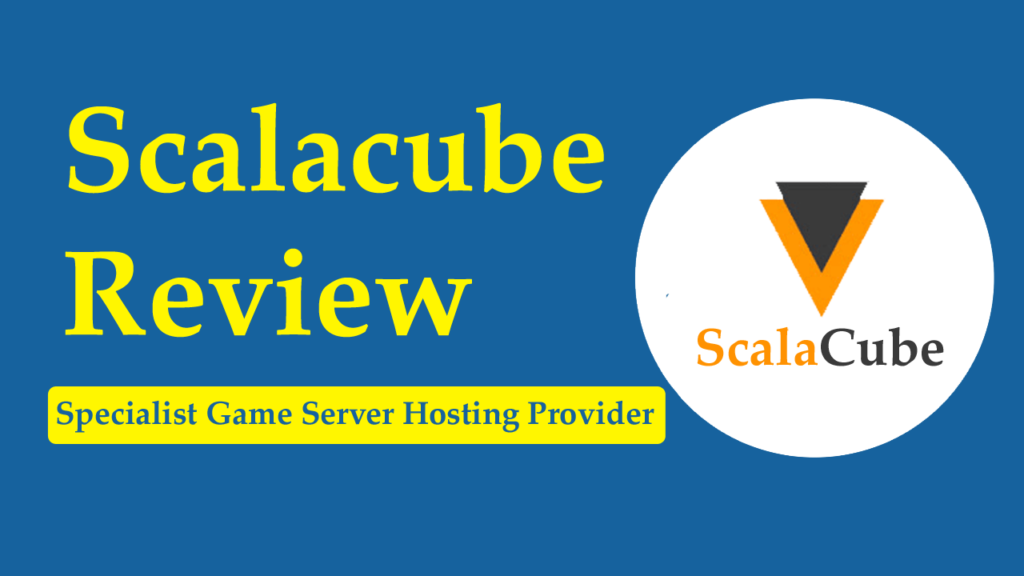 Scalacube Review: The Best Minecraft Hosting Provider