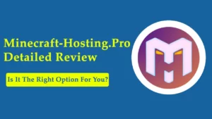 Minecraft-Hosting.Pro Review: Is It the Right Option for You? - RealBSG Read more about the article Minecraft-Hosting.Pro Review: Is It the Right Option for You? – RealBSG