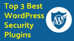 Top 3 Best Free WordPress Security Plugins (Compared) - RealBSG Read more about the article Top 3 Best Free WordPress Security Plugins (Compared) – RealBSG
